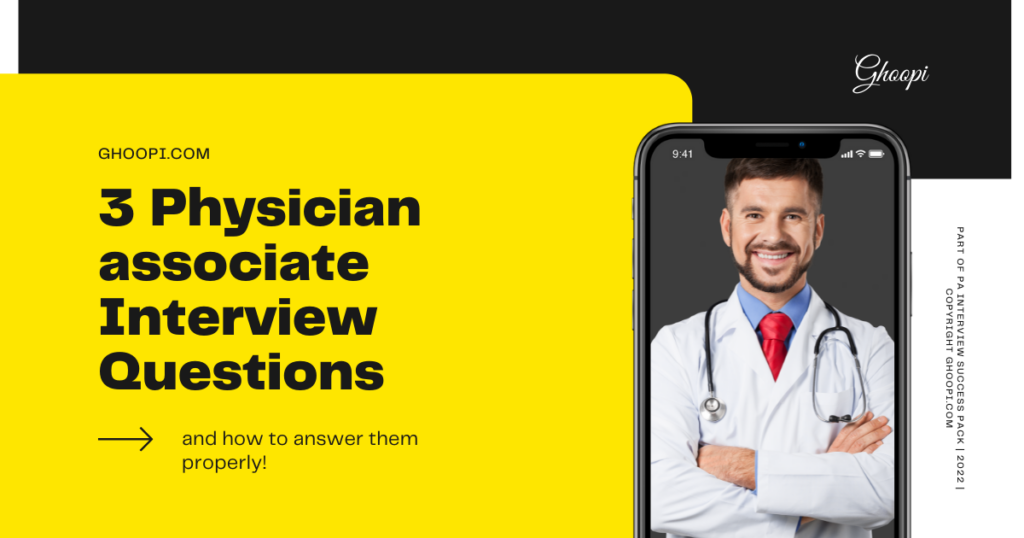 Top 3 Physician Associate Interview Questions To Practice!