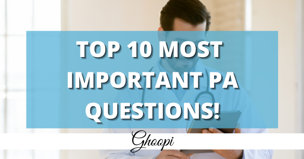 10 of The Most Important Physician Associate Interview Questions You Might Be Asked!