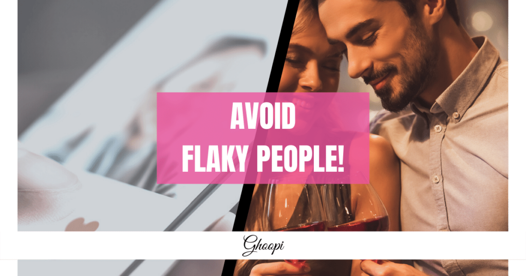 How To Avoid Flaky People on Dating Apps
