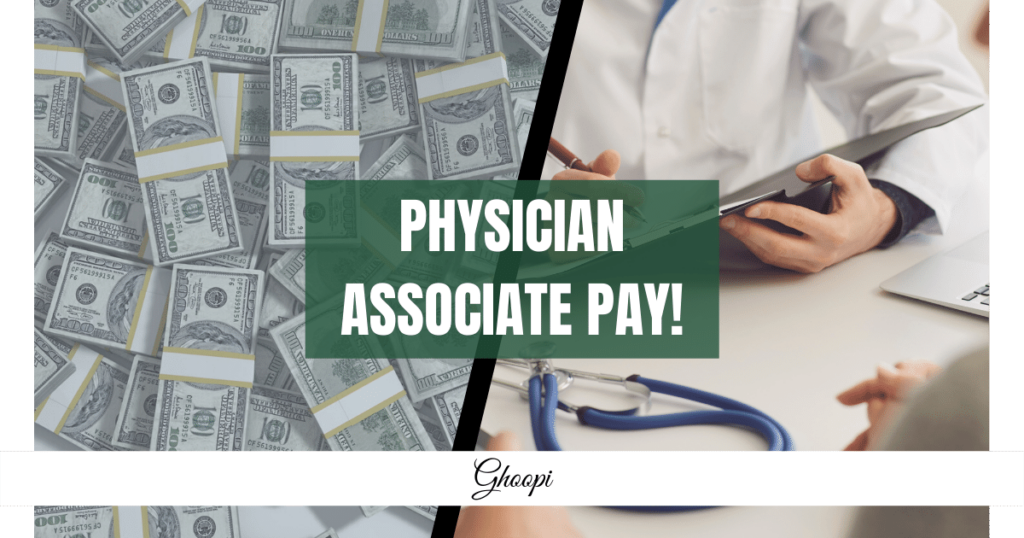 How Much Do Physician Associates Get Paid?