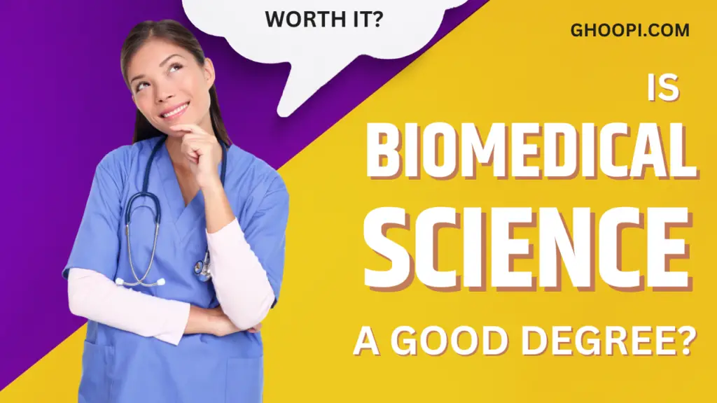 Is Biomedical Science a Good Degree?
